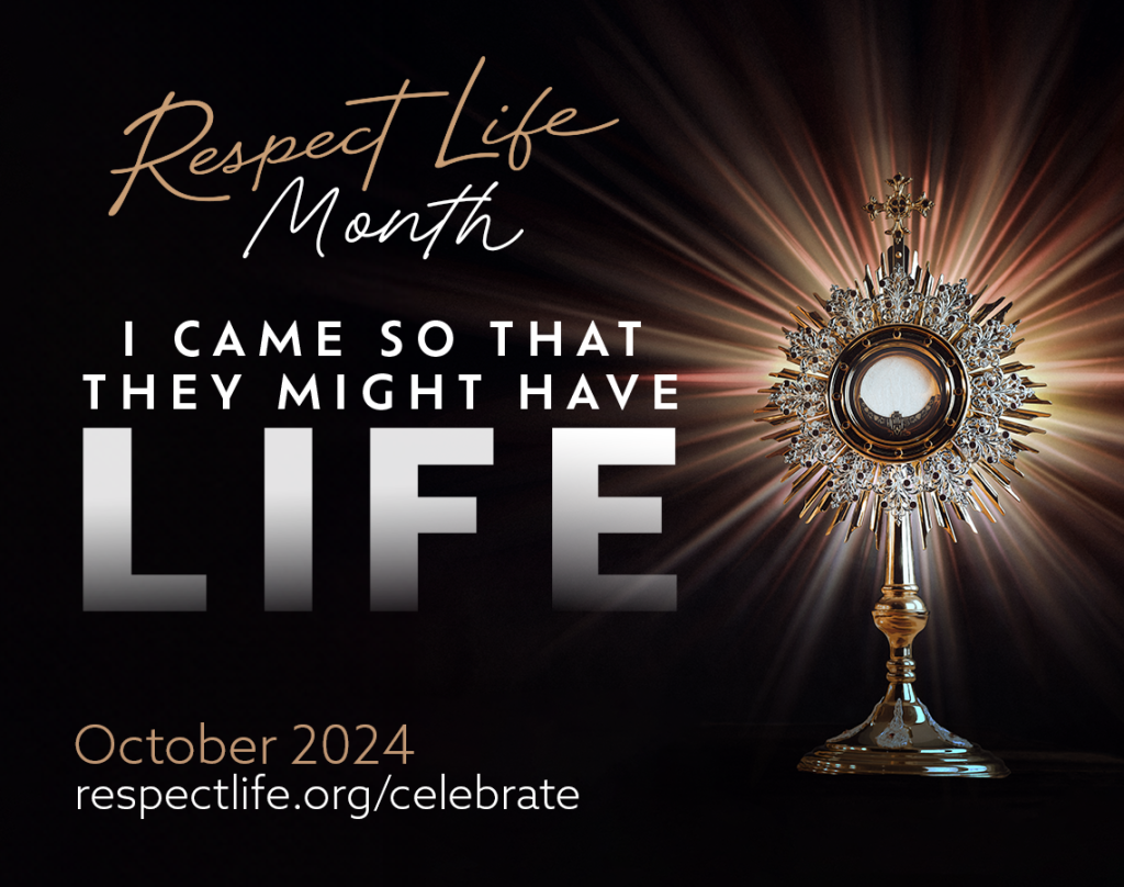 Respect Life Month, October